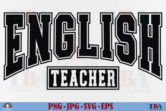 English Teacher SVG & PNG Graphics for T-Shirt Designs