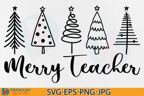 Merry Teacher SVG: Graphics for T-Shirt Designs