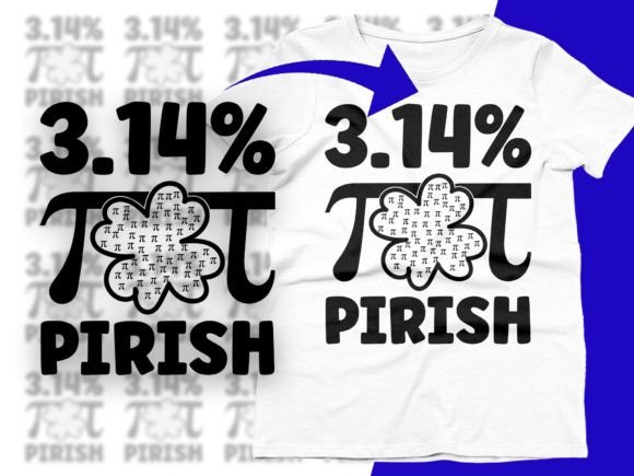Pi Day 3.14 Pirish SVG: Graphics for T-Shirt Designs