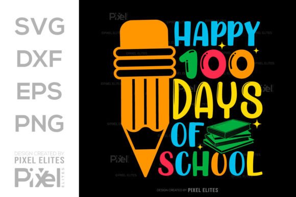 Review: Happy 100 Days of School SVG