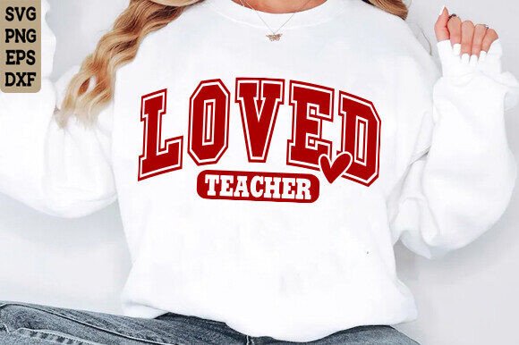 Teacher Valentine SVG: Graphics for T-Shirt Designs
