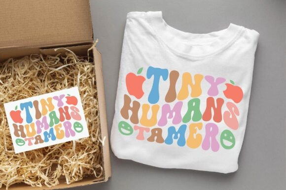 TINY HUMANS TAMER Teacher Graphics for T-Shirt Designs
